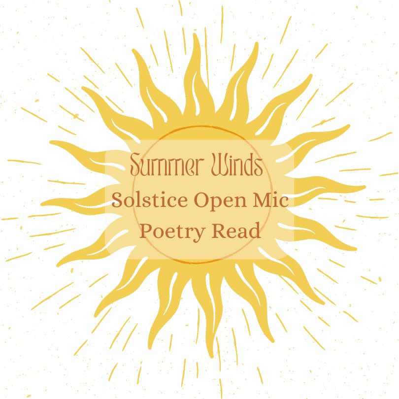 Summer Winds Poetry Open MIC